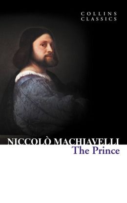 Niccolo Machiavelli – The Prince