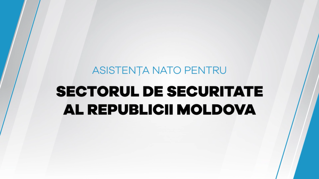 VIDEOGRAFIC: Asistența NATO pentru sectorul de securitate al Republicii Moldova